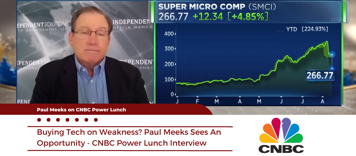 Buying Tech on Weakness Paul Meeks Sees An Opportunity CNBC Power Lunch Interview August 23